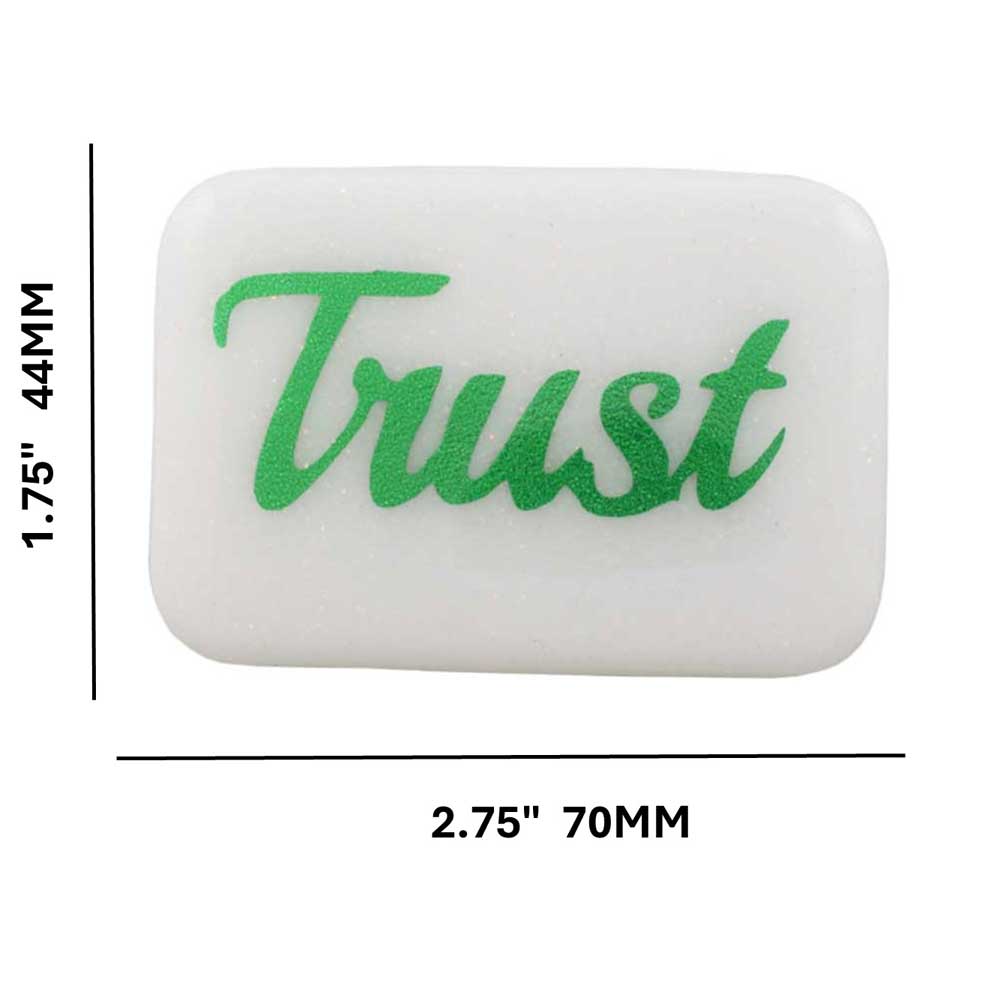 White Magnet with Green Trust - Sized - Lilylin Designs