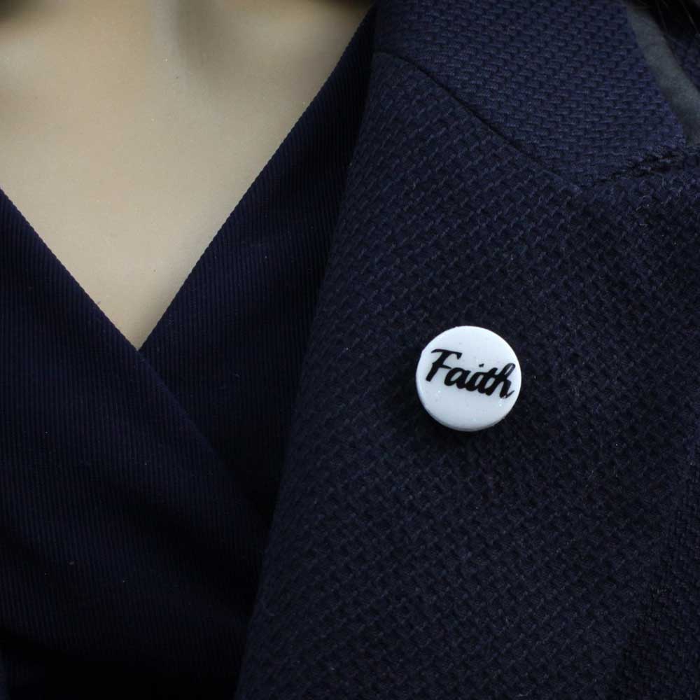 Small White Disc with Black Faith Lapel Pin - Lilylin Designs