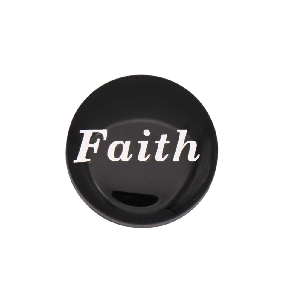Round black with "Faith" printed in white magnet - Lilylin Designs