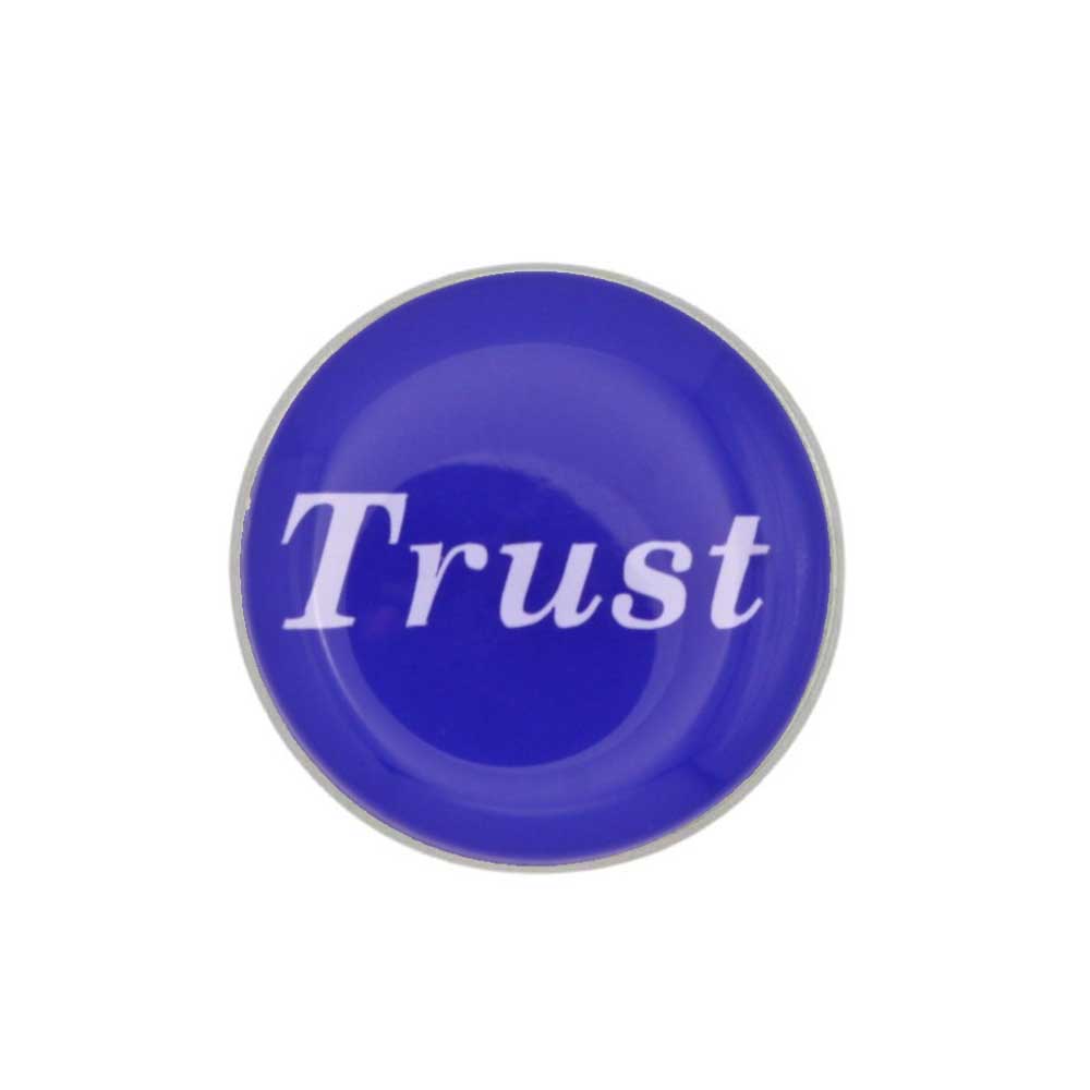Round blue inspirational pin with Trust in white - Lilylin Designs