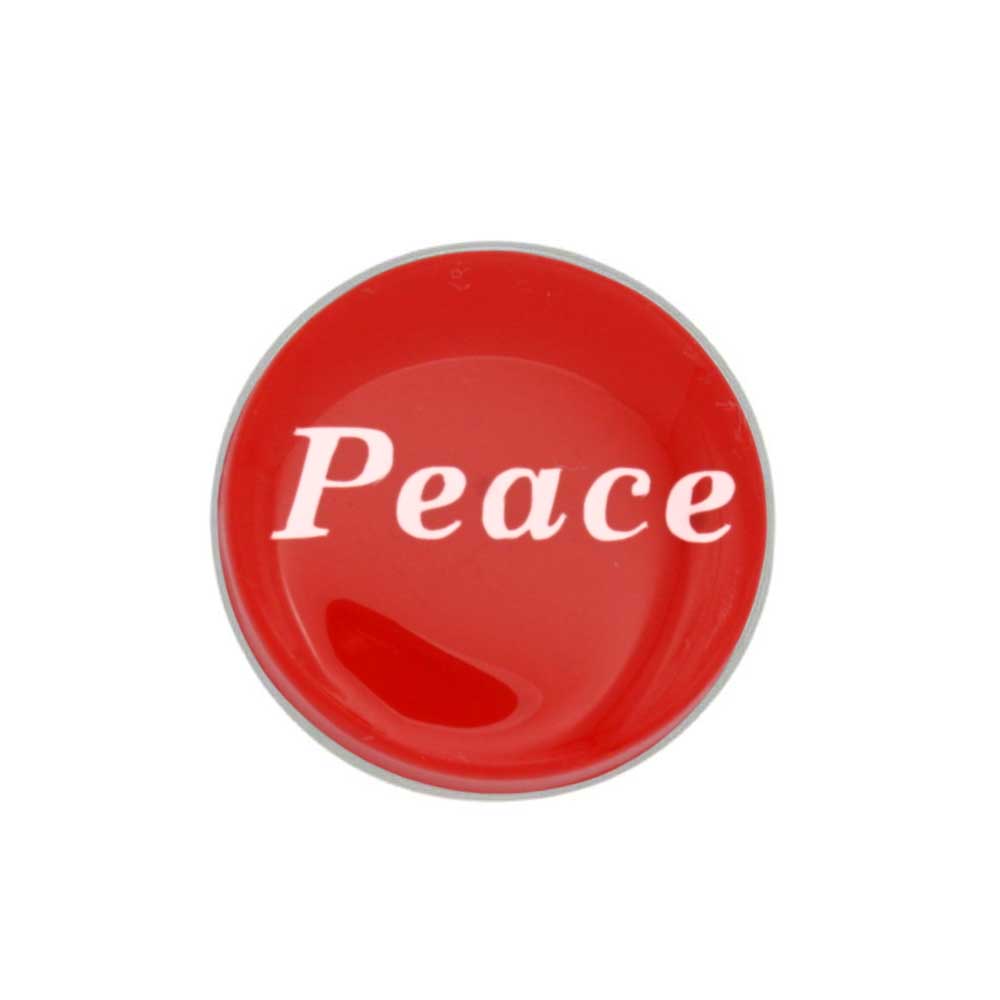 Round red inspirational pin with Peace in white - Lilylin Designs