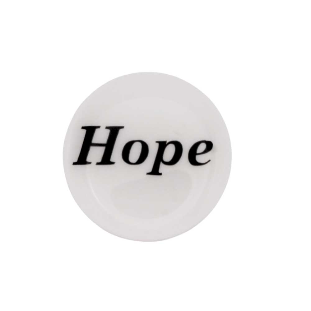 Round white disc with "Hope" printed in black magnet - Lilylin Designs