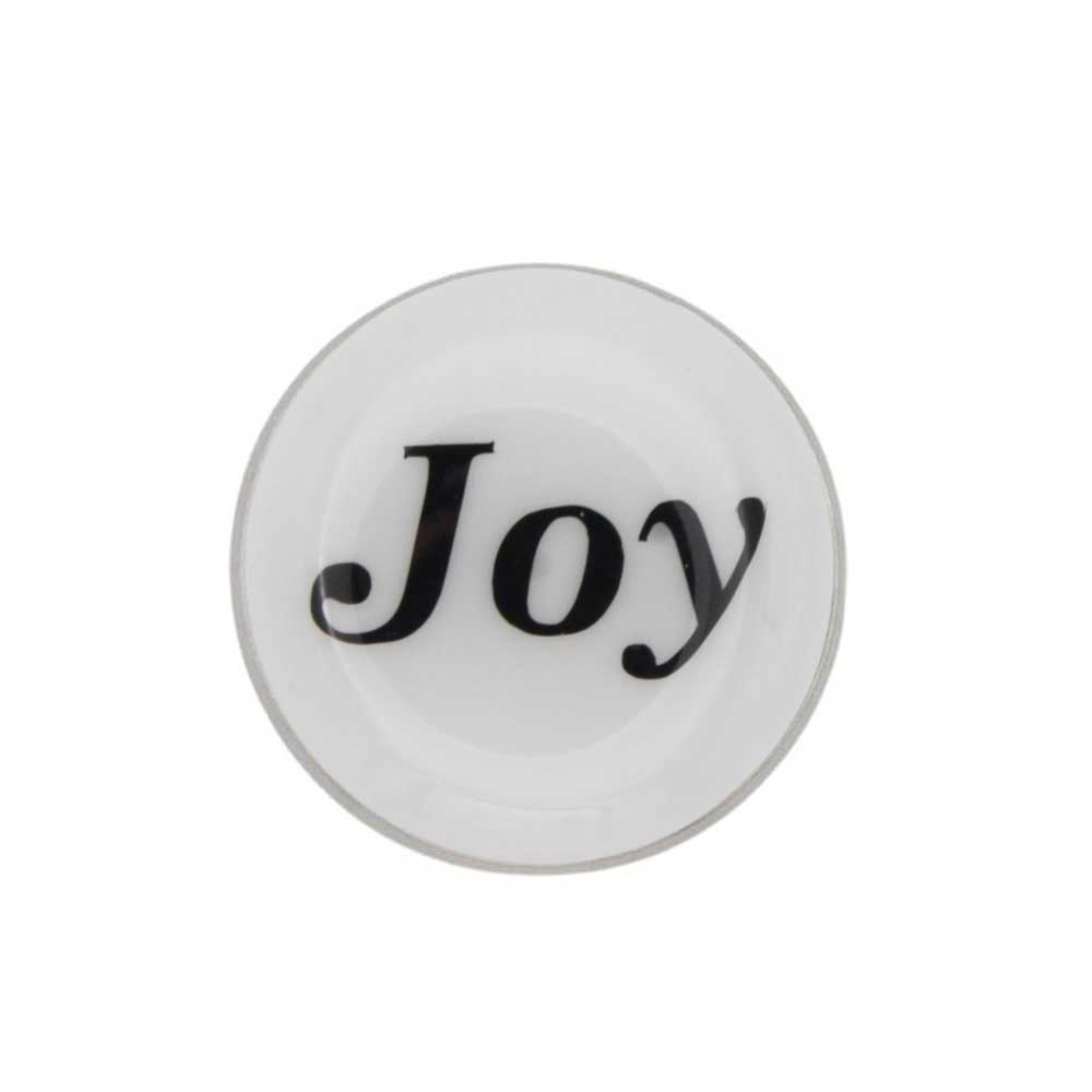 Round white inspirational disc printed with Joy in black lapel pin - Lilylin Designs