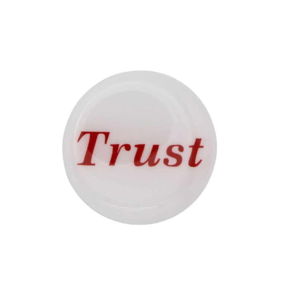 Round white disc with "Trust" printed in red magnet - Lilylin Designs