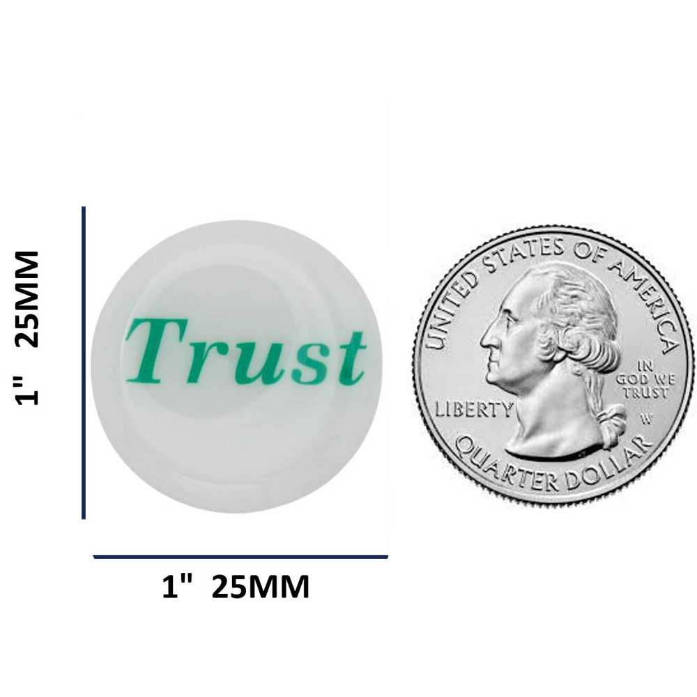 Round white with green "Trust" magnet with measurements and US Quarter for comparison size - Lilylin Designs
