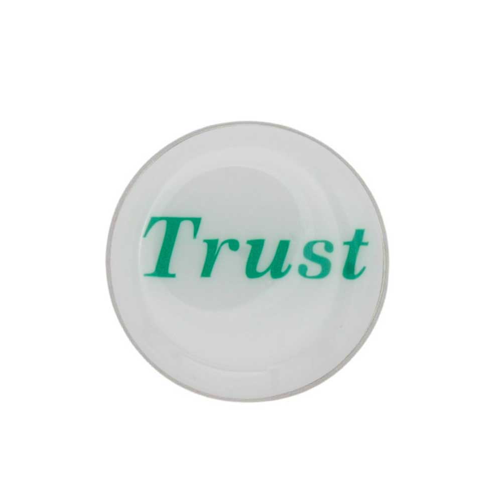 Round white inspirational pin with Trust in green - Lilylin Designs