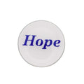 Round white inspirational disc printed with Hope in blue - Lilylin Designs