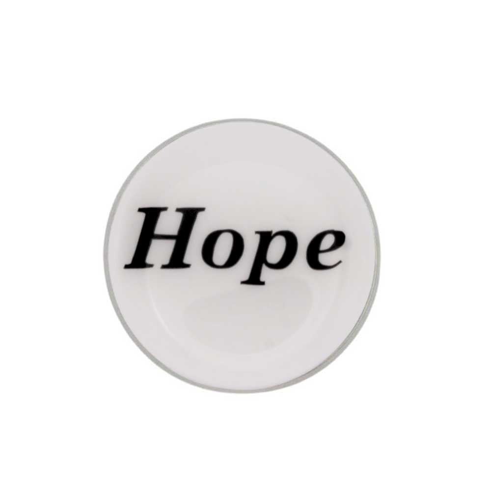 Round white inspirational disc printed with Hope in black - Lilylin Designs